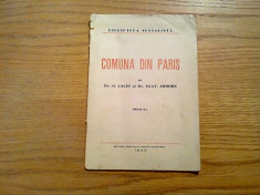 COMUNA DIN PARIS - O. Calin, Ecaterina Arbore - 1945, 47 p. foto