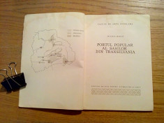PORTUL POPULAR AL SASILOR DIN TRANSILVANIA - Iulius Bielz - 1956, 51 p. foto