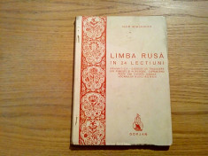 LIMBA RUSA IN 24 LECTIUNI - Igor Miasnicov - Editura Gorjan, 1945, 196 p. foto
