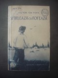 VICTOR ION POPA - SF&Acirc;RLEAZĂ CU FOFEAZĂ