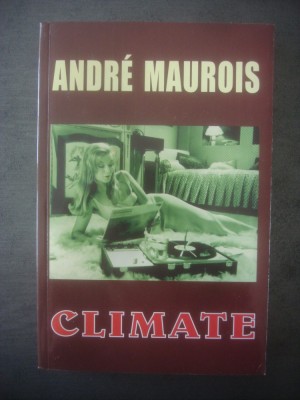 ANDRE MAUROIS - CLIMATE foto