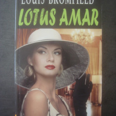 LOUIS BROMFIELD - LOTUS AMAR