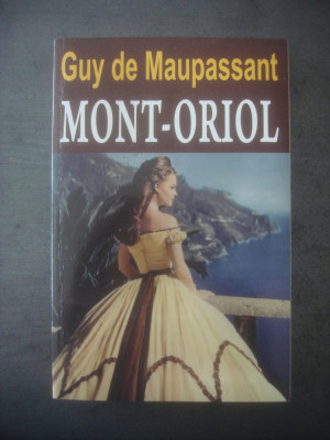 GUY DE MAUPASSANT - MONT-ORIOL foto