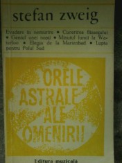 Stefan Zweig - Orele astrale ale omenirii foto