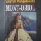 GUY DE MAUPASSANT - MONT-ORIOL