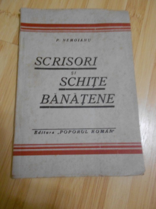 P. NEMOIANU--SCRISORI SI SCHITE BANATENE - 1943 foto mare P. NEMOIANU--SCRISORI SI SCHITE BANATENE - 1943 foto mare