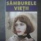 ANKA KOWALSKA - S&Acirc;MBURELE VIEȚII