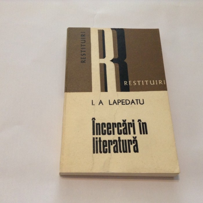 INCERCARI IN LITERATURA I.A LEPADATU ,R9