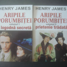 HENRY JAMES - ARIPILE PORUMBIȚEI (VOL. I ȘI II)