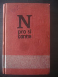 PIETER GEYL - NAPOLEON, PRO ȘI CONTRA (1968, editie cartonata)