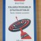 Evaluarea programelor si politicilor publice - Teorii, metode si practici