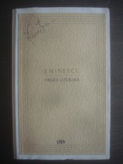 M. EMINESCU - PROZA LITERARA foto