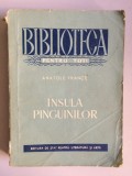 Anatole France - Insula Pinguinilor 1955