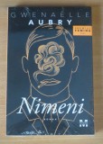 Nimeni - Gwenaelle Aubry, 2014, Alta editura