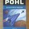 Consemnarile lui Heechee - Frederik Pohl (volumul 4)