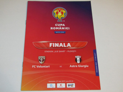 Program meci fotbal VOLUNTARI - ASTRA GIURGIU (finala Cupei Romaniei 2017) foto