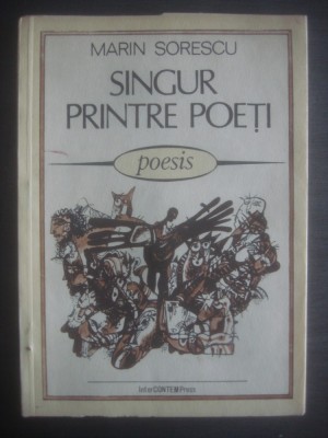 MARIN SORESCU - SINGUR PRINTRE POEȚI foto