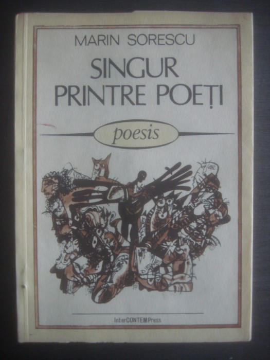 MARIN SORESCU - SINGUR PRINTRE POEȚI