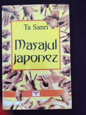 Masajul Japonez - Te Sanri - Editura Rovimed, 2000, 219 P-5 foto