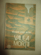 Valea Mortii- Willian Lewis Manly foto