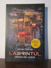 James Dashner Labirintul. Ordin sa ucida (vol. 4) foto