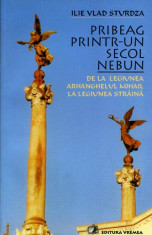 LICHIDARE-Pribeag printr-un secol nebun - Autor : Ilie Vlad Sturdza - 152057 foto