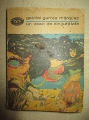 Un veac de singuratate - Gabriel Garcia Marquez foto