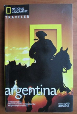 Argentina (colectia National Geographic Traveler, nr 1) foto