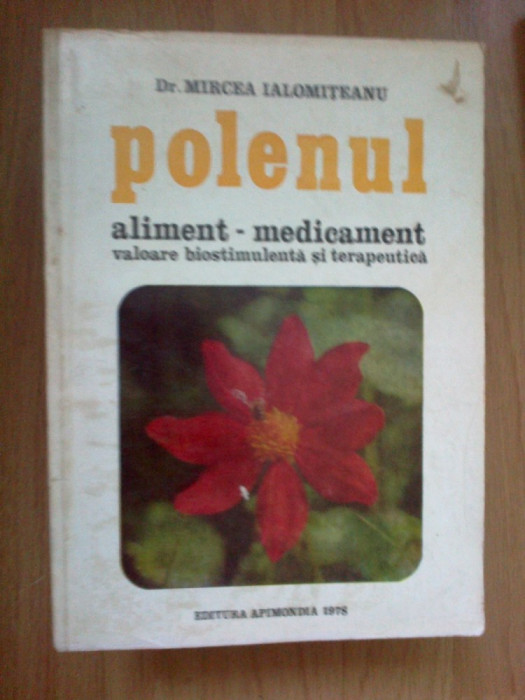 n8 Polenul Aliment - Medicament - Mircea Ialomiteanu
