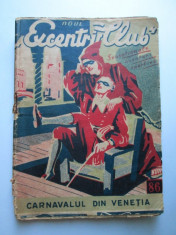 Carte veche, 1934: Seria, Noul Excentric Club Nr.86, Carnavalul din Venetia foto