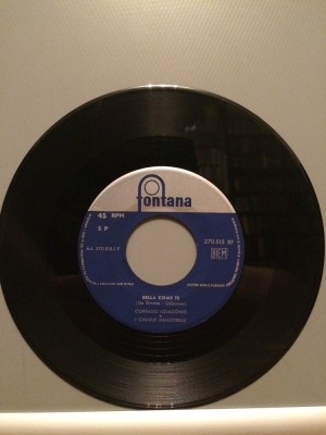 CORRADO LOJACONO -CARINA/BELLA..(1967/FONTANA/ITALY) - VINIL&amp;quot;7 -Single/Impecabil foto