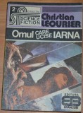 Christian Leourier - Omul care ucise Iarna