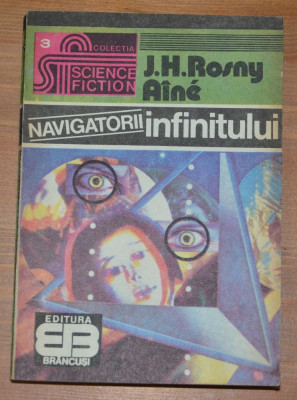 J. H. Rosny - Navigatorii Infinitului foto