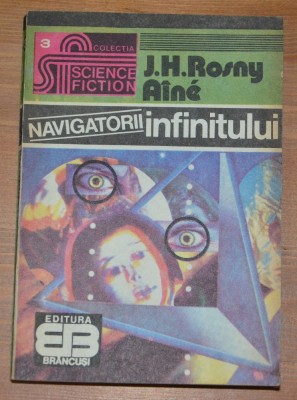 J. H. Rosny - Navigatorii Infinitului foto