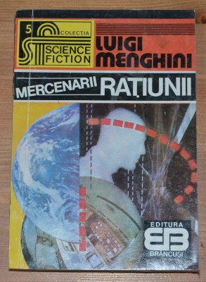 Luigi Menghini - Mercenarii Ratiunii foto