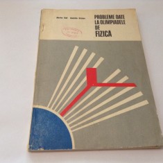 PROBLEME DATE LA OLIMPIADELE DE FIZICA DE MARIUS GALL SI ANATOLIE HRISTEV RF18/4