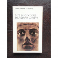 MIT SI GINDIRE IN GRECIA ANTICA - JEAN PIERRE VERNANT foto