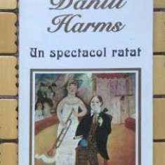 Un spectacol ratat / Daniil Harms