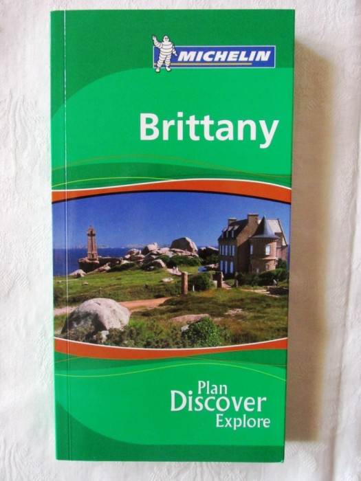 &quot;MICHELIN - BRITTANY. Plan * Discover * Explore&quot;, 2007. Ghid Britania (lb. engl.). Carte noua