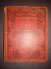 LE LIVRE DE JULES VERNE (1928, editie cartonata) foto