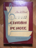 Ion D. Vicol - Cantam Pe Note - 1960