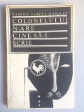 Gabriel Garcia Marquez - Colonelului n-are cine sa-i scrie