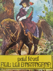 Fiul lui d&amp;#039;Artagan - Paul Feval foto