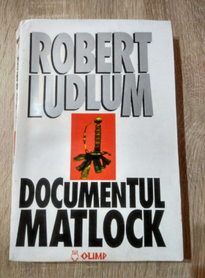 Robert Ludlum - Documentul Matlock [1994] foto