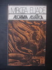 MIRCEA ELIADE - ALCHIMIA ASIATICA foto