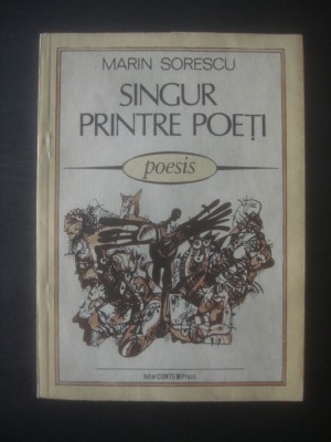 MARIN SORESCU - SINGUR PRINTRE POETI foto