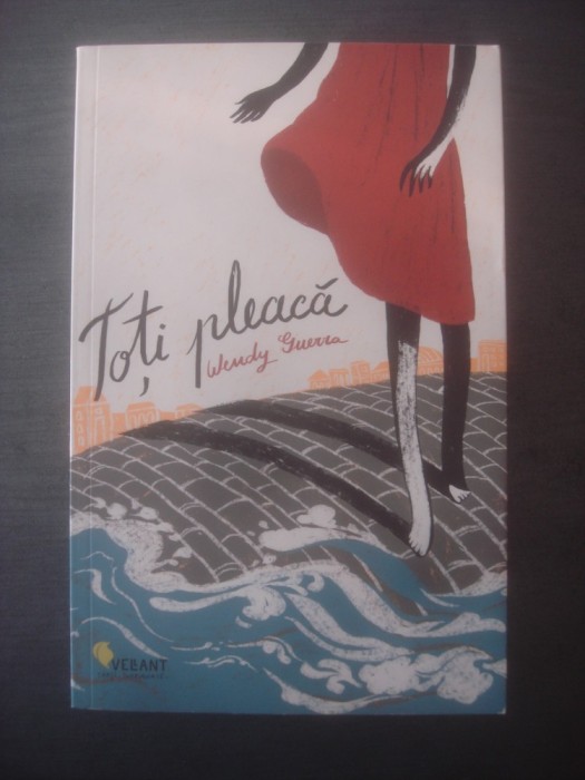 WENDY GUERRA - TOTI PLEACA