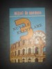MIGUEL DE UNAMUNO - 3 NUVELE EXEMPLARE