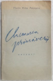 Cumpara ieftin FLORIN MIHAI PETRESCU-CHEMAREA PRIMAVERII(VERSURI/debut 1959/dedicatie-autograf)