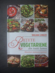 GIULIANA LOMAZZI - RETETE VEGETARIENE DIN TOATA LUMEA foto